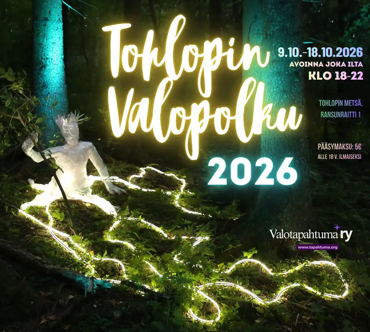 TOHLOPIN VALOPOLKU 2026 | TOHLOPIN METSÄSSÄ TAMPEREELLA pe 9. – su 18.10. joka ilta klo 18-22. TOHLOPIN VALOPOLKU 2026 | TOHLOPIN METSÄSSÄ TAMPEREELLA pe 9. – su 18.10. joka ilta klo 18-22.